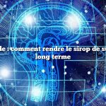 Réponse rapide : comment rendre le sirop de sureau stable à long terme